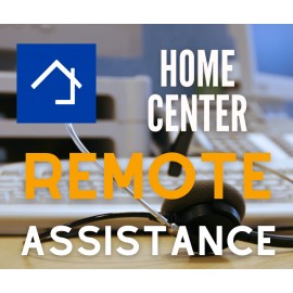 Home center remote assistance
